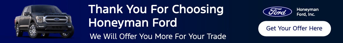 Thank You For Choosing Honeyman Ford
